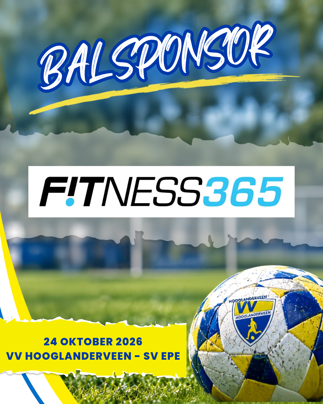 𝗭𝗮𝘁𝗲𝗿𝗱𝗮𝗴 𝟮𝟰 𝗼𝗸𝘁𝗼𝗯𝗲𝗿 𝗶𝘀 𝗙𝗶𝘁𝗻𝗲𝘀𝘀𝟯𝟲𝟱 𝗱𝗲 𝗯𝗮𝗹𝘀𝗽𝗼𝗻𝘀𝗼𝗿 𝗯𝗶𝗷  𝗩𝗩 𝗛𝗼𝗼𝗴𝗹𝗮𝗻𝗱𝗲𝗿𝘃𝗲𝗲𝗻 – 𝗦𝗩 𝗘𝗽𝗲.