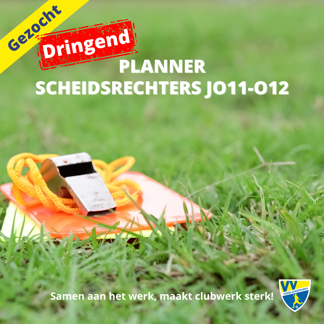 Vacature: Planner scheidsrechters O11-O12