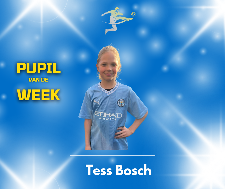 Zaterdag 25 april is Tess Bosch de pupil van de week!