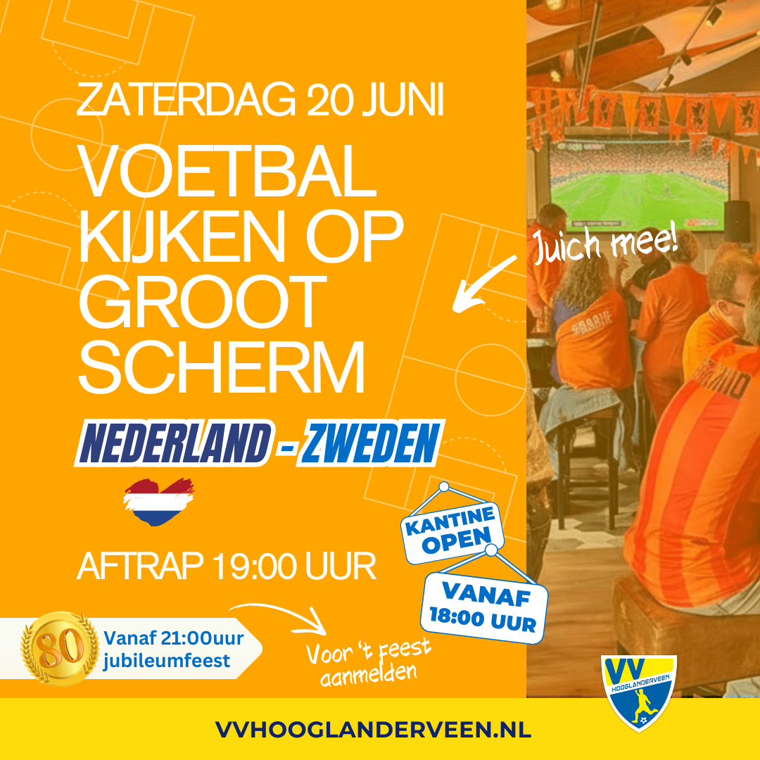 Samen WK kijken én feestvieren op 20 juni!